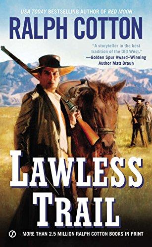 Lawless Trail (Ranger Sam Burrack)