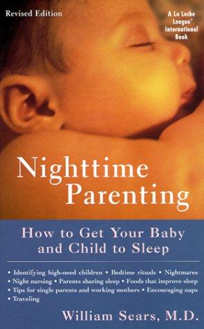 Nighttime Parenting (Revised Edition)