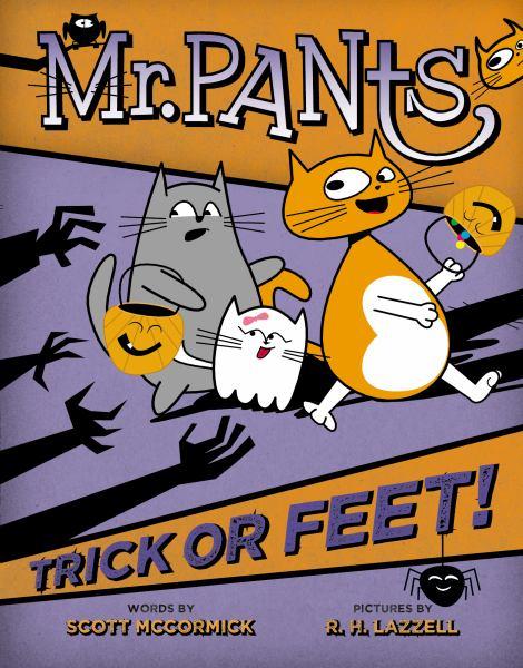 Trick or Feet! (Mr. Pants)