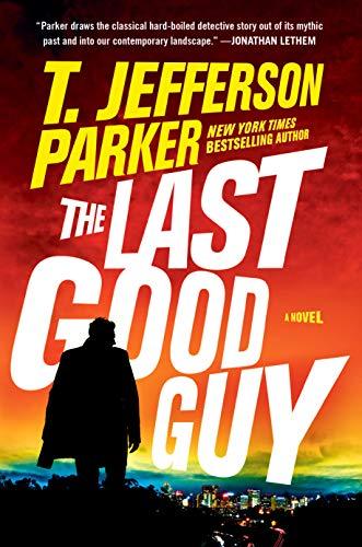 The Last Good Guy (Roland Ford, Bk. 3)