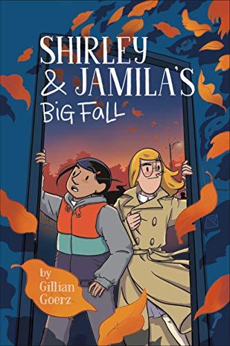 Shirley and Jamila's Big Fall (Shirley & Jamila, Bk. 2)