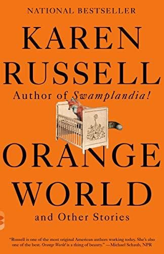 Orange World and Other Stories (Vintage Contemporaries)