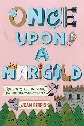 Once Upon A Marigold (Upon a Marigold, Bk. 1)