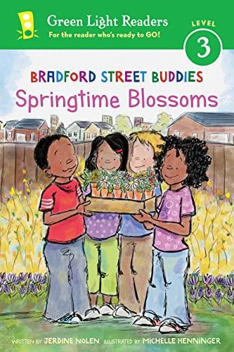 Springtime Blossoms (Bradford Street Buddies, Green Light Readers, Level 3)