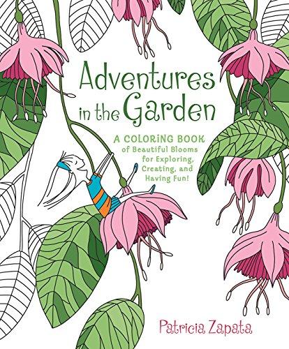 Adventures in the Garden: A Coloring Book
