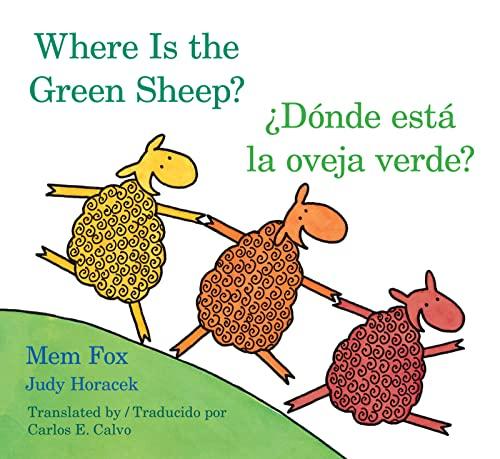 Donde Esta La Oveja Verde?/Where is the Green Sheep? (Bilingual Edition)