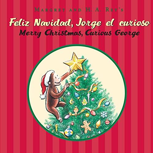 Feliz Navidad, Jorge El Curioso/Merry Christmas, Curious George (Curious George)