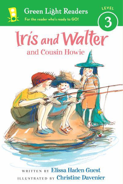 Iris and Walter and Cousin Howie (Green Light Readers, Level 3)