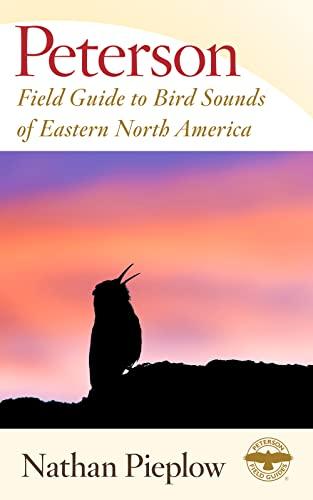 Peterson Field Guide To Bird Sounds Of Eastern North America (Peterson Field Guides)