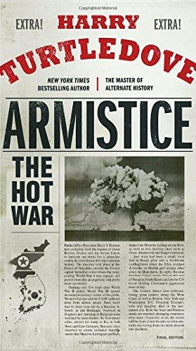 Armistice: The Hot War