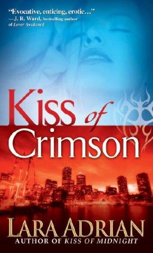 Kiss of Crimson (The Midnight Breed, Book 2)