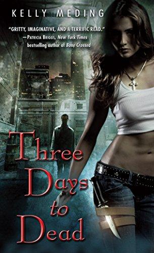 Three Days to Dead (Dreg City, Bk. 1)