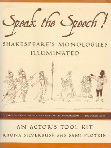 Speak the Speech!