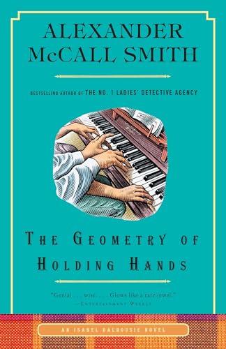 The Geometry of Holding Hands (Isabel Dalhousie, Bk.13)