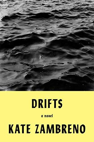 Drifts: A Novel
