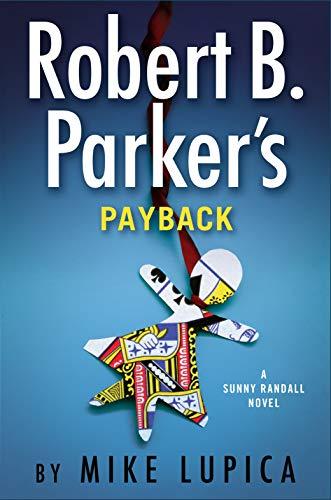 Robert B. Parker's Payback (Sunny Randall, Bk. 9)
