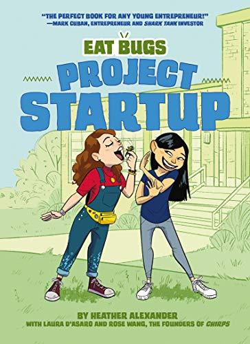 Project Startup (Eat Bugs, Bk. 1)