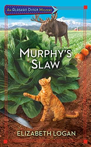 Murphy's Slaw (An Alaskan Diner Mystery, Bk. 3)