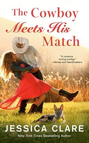 The Cowboy Meets His Match (The Wyoming Cowboys Series, Bk. 4)