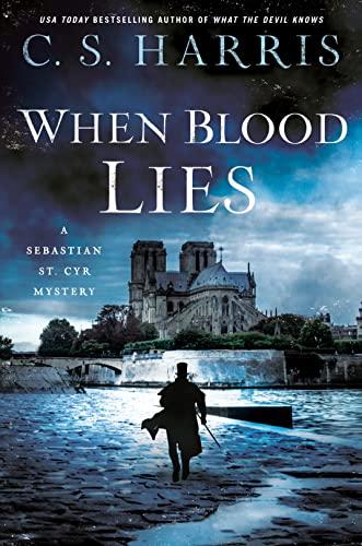 When Blood Lies (Sebastian St. Cyr Mystery. Bk. 17)