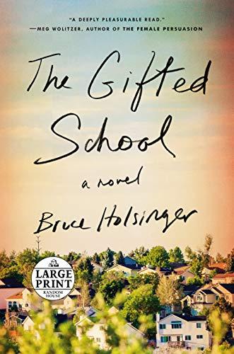 The Gifted School (Large Print)