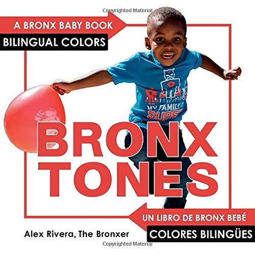 Bronxtones: Bilingual Colors (Bronx Baby Book)