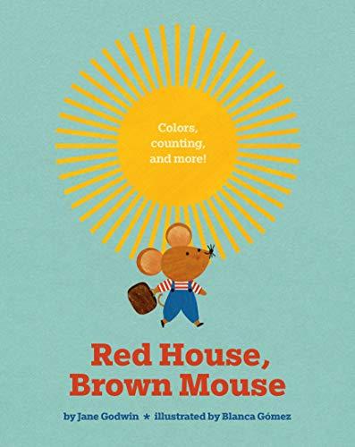 Red House, Brown Mouse: Colors, Counting and More!