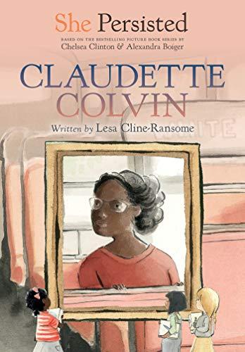 Claudette Colvin (She Persisted)