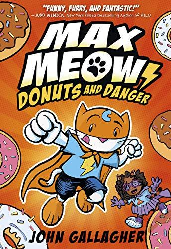 Donuts and Danger (Max Meow, Bk. 2)