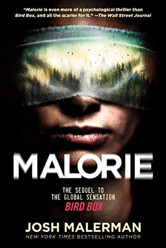 Malorie (Bird Box, Bk. 2)