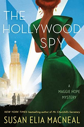 The Hollywood Spy (Maggie Hope Mystery, Bk. 10)