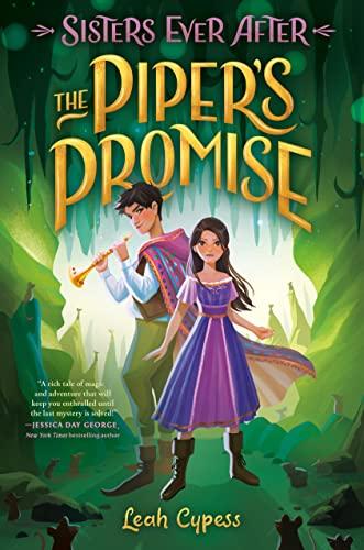 The Piper's Promise (Sisters Ever After, Bk. 3)
