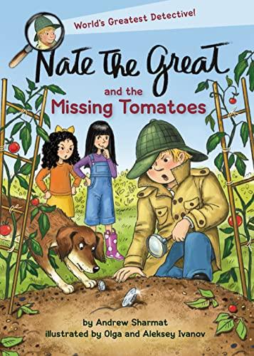 Nate the Great and the Missing Tomatoes (Nate the Great)