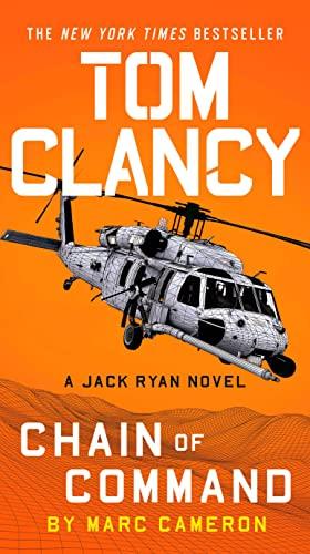 Tom Clancy Chain of Command (Jack Ryan, Bk. 21)
