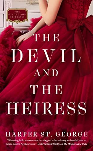 The Devil and the Heiress (The Gilded Age Heiresses, Bk. 2)