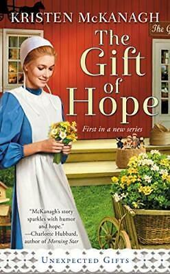 The Gift of Hope (Unexpected Gifts, Bk. 1)
