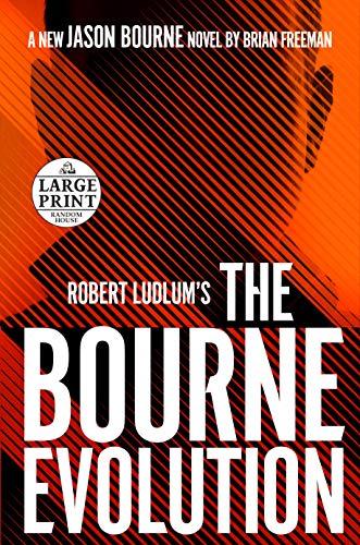 Robert Ludlum's The Bourne Evolution (Jason Bourne, Bk. 15, Large Print)