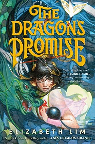 The Dragon's Promise (Six Crimson Cranes, Bk. 2)