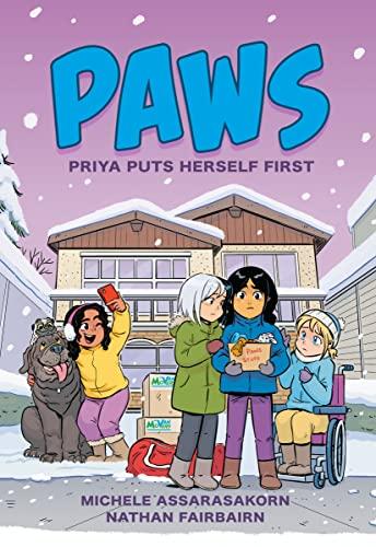 Priya Puts Herself First (PAWS, Volume 3)