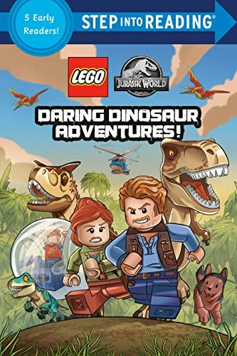 Daring Dinosaur Adventures! (5 Early Readers! LEGO: Jurassic World: Step Into Reading, Step 3)