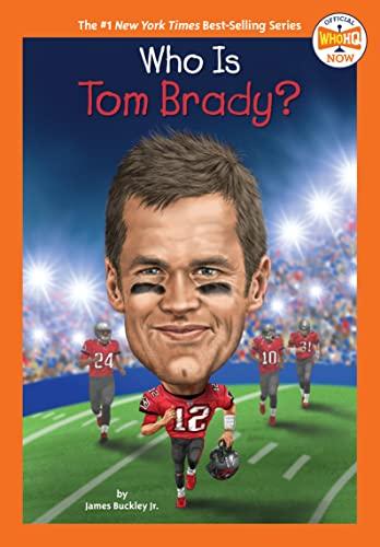 Who Is Tom Brady? (WhoHQ)