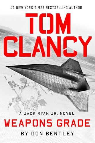 Tom Clancy Weapons Grade (Jack Ryan Jr. Bk. 11)