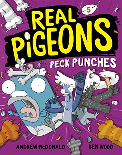 Real Pigeons Peck Punches (Bk. 5)