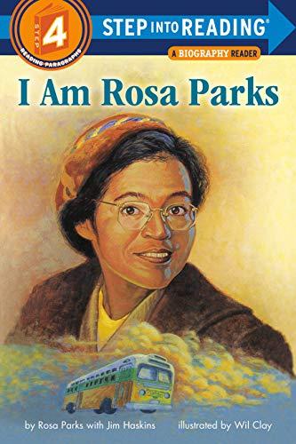 I Am Rosa Parks (Step Into Reading, Step 4)