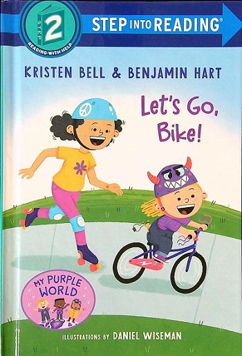 Let's Go, Bike! (Step Into Reading, Step 2)