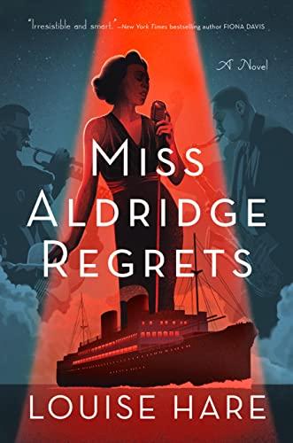 Miss Aldridge Regrets (Canary Club, Bk. 1)