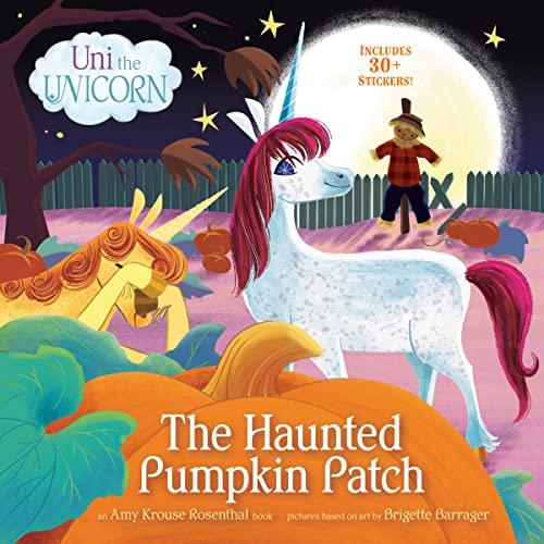 The Haunted Pumpkin Patch (Uni the Unicorn)