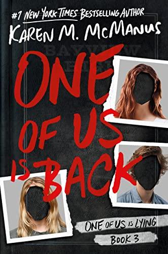 One of Us Is Back (One of Us Is Lying, Bk. 3)