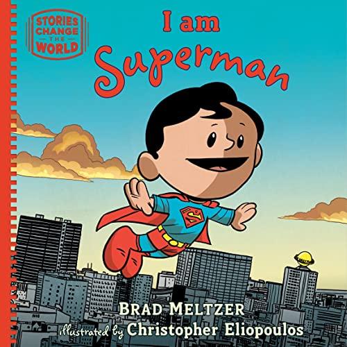 I am Superman (Stories Change the World)