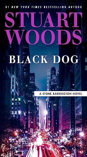 Black Dog (A Stone Barrington Novel, Bk. 62)